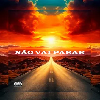 Não Vai Para by MC Bruninho da CN