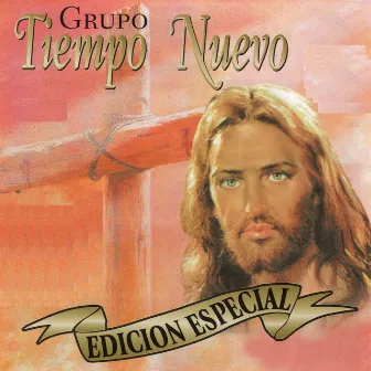 Edicion Especial by Grupo Tiempo Nuevo