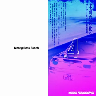 Messy Beat Stash, Vol. 4 by Jvst X