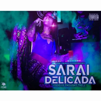 Sarai Delicada by Food Fa Thought Trell