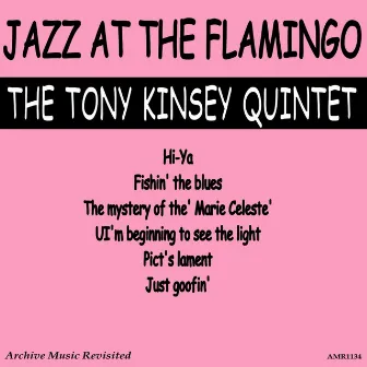 Play Jazz At the Flamingo - EP by Tony Kinsey Quintet