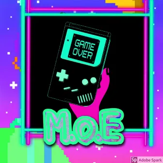 Game Over by M.o.E