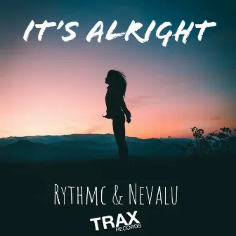 It's Alright by RYTHMC