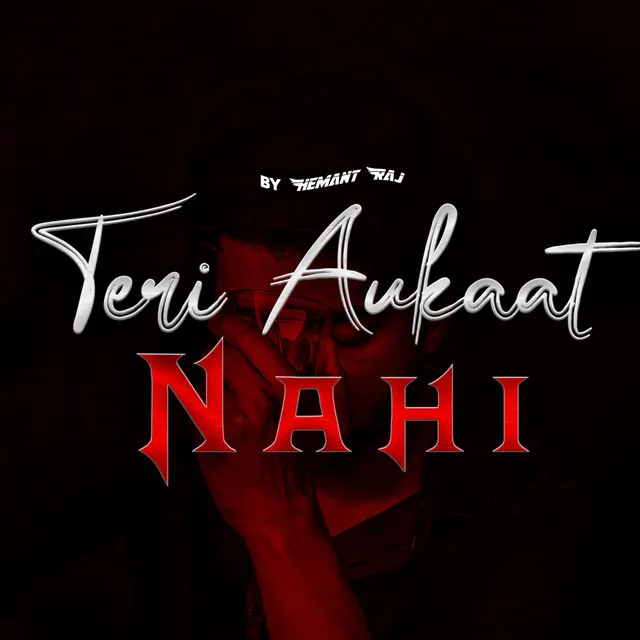 Teri Aukaat Nahi - Cover