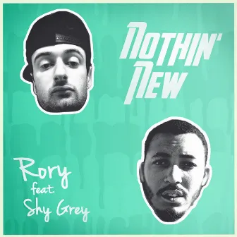 Nothin' New by Rory