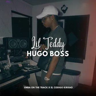 Hugo Boss by Lil Teddy