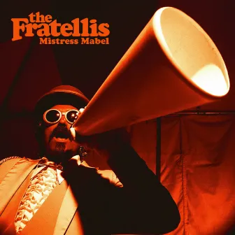 Mistress Mabel (International) by The Fratellis