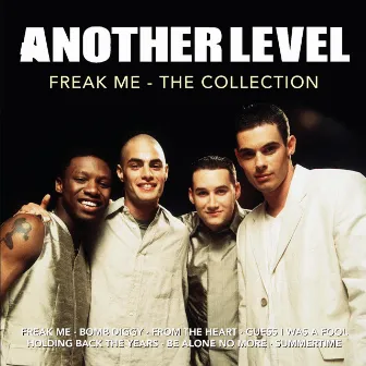 Freak Me: The Collection by Another Level