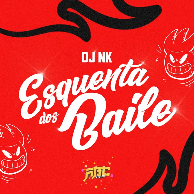 ESQUENTA DOS BAILE