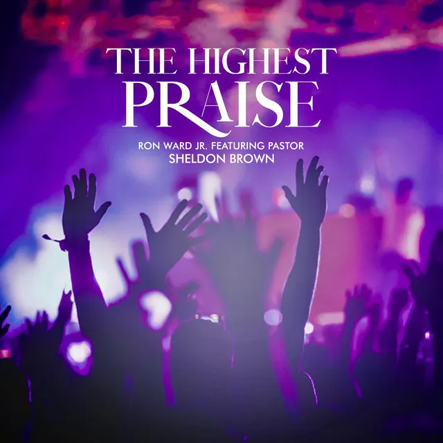 The Highest Praise