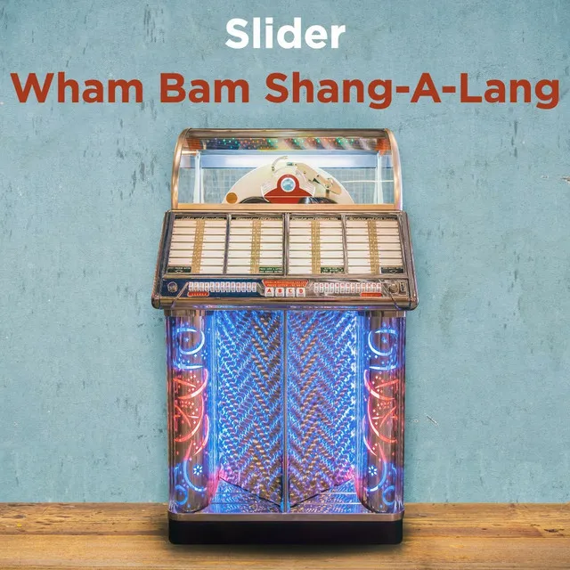 Wham Bam Shang-a-Lang