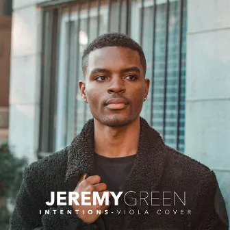 Intentions by Jeremy Green