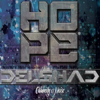 Hope - Single by Delshad