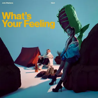 What's Your Feeling by Julia Wieniawa