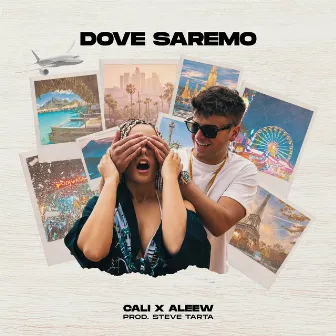 Dove Saremo by Cali