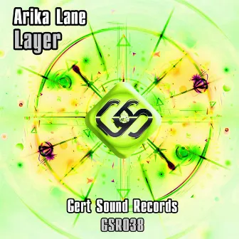 Layer by Arika Lane