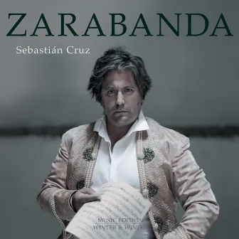 Zarabanda by Sebastian Cruz