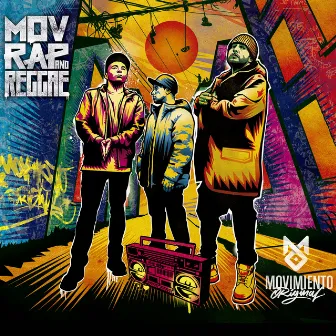 Mov Rap & Reggae by Movimiento Original