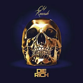 Die Rich by DJ Knight Atl