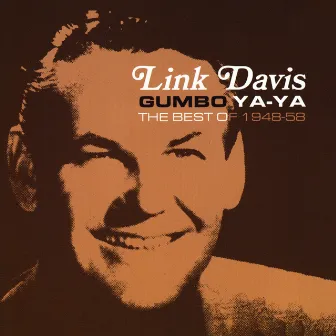 Gumbo Ya-Ya: The Best of 1948-58 by Link Davis