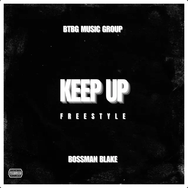 KEEP UP (FREESTYLE)