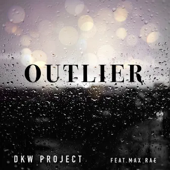 Outlier by Dare N Wade