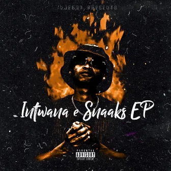 Intwana E Snaaks EP by 'Njebov