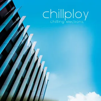 Chilling Electronic by Chillploy