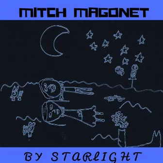 By Starlight by Mitch Magonet