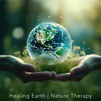 Nature Therapy by Healing Earth