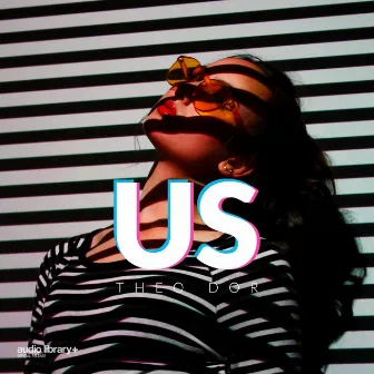 Us by Theo Dor