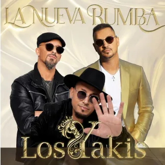 LA NUEVA RUMBA by Los Yakis