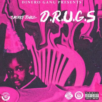 D.R.U.G.S (Do Right Under God's Salvation) by Smokey Jonez