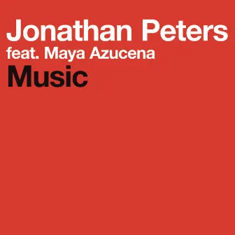 Music (feat. Maya Azucena) by Jonathan Peters