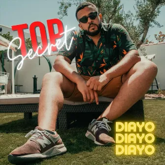 Top Secret by Diayo