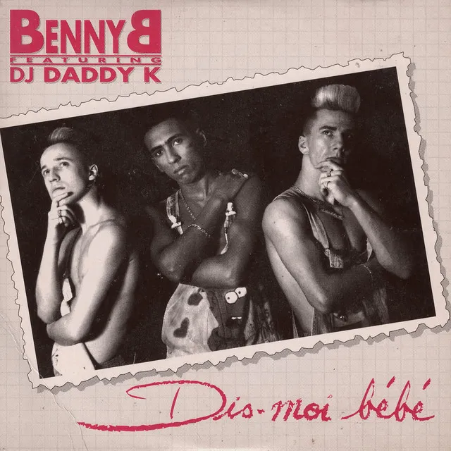 Dis moi bébé (feat. DJ Daddy K)