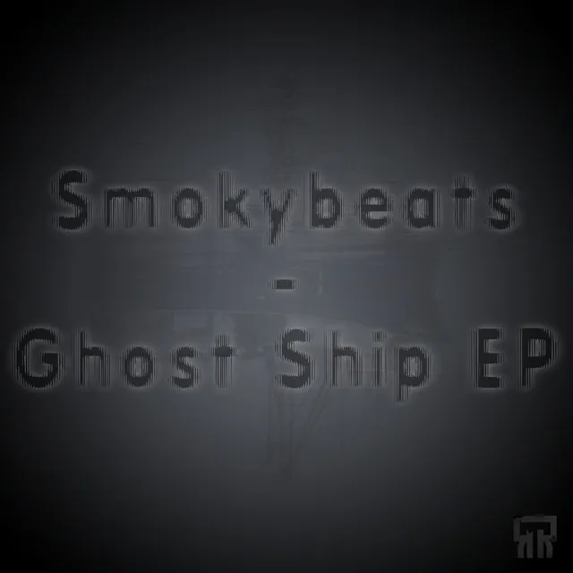 Ghost Ship - Original Mix