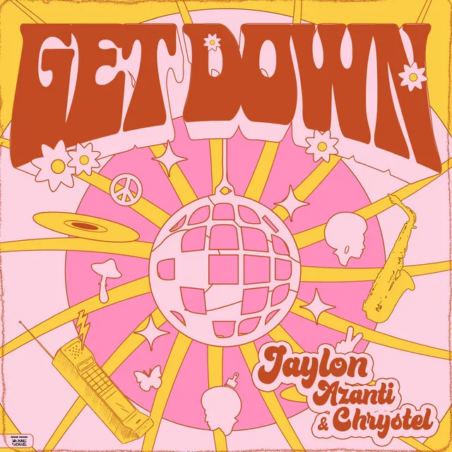 Get Down (feat. Azanti & Chrystel)