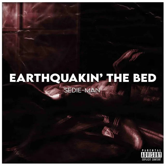 Earthquakin' the Bed