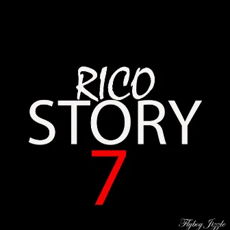 Rico Story 7 by Flyboy Jizzle