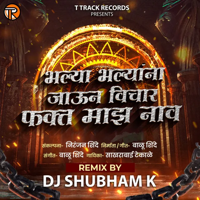 Bhalya Bhalyana Jaun Vichar Fakt Maz Nav (Feat. Dj Shubham K)