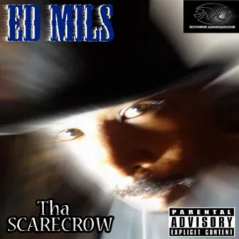 Tha Scarecrow by Ed Mils