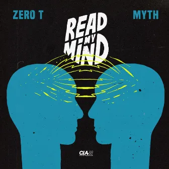 Read My Mind / The Artikal by Myth