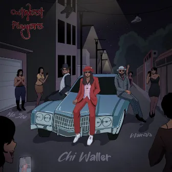 OutWest Players (Radio Edit) by Chi Waller