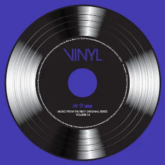 VINYL: Music From The HBO® Original Series - Vol. 1.4 by Vinyl on HBO