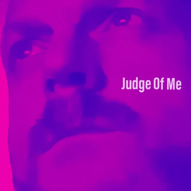 Judge of Me