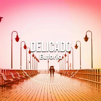 # 1 Album: Delicado Euforia by Sonidos De Lluvia y Tormentas