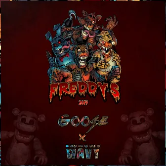 Freddys 2019 by Wavy