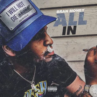 All In by Bran Money