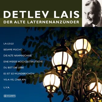 Der Alte Laternenanzünder by Detlev Lais